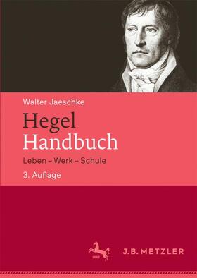 Jaeschke | Hegel-Handbuch | Buch | 978-3-476-02610-1 | sack.de