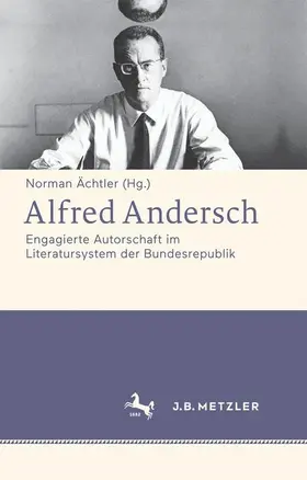 Ächtler |  Alfred Andersch | Buch |  Sack Fachmedien