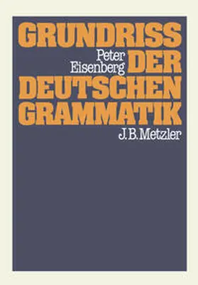 Eisenberg |  Grundriss der deutschen Grammatik | eBook | Sack Fachmedien