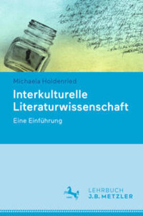 Holdenried |  Interkulturelle Literaturwissenschaft | eBook | Sack Fachmedien