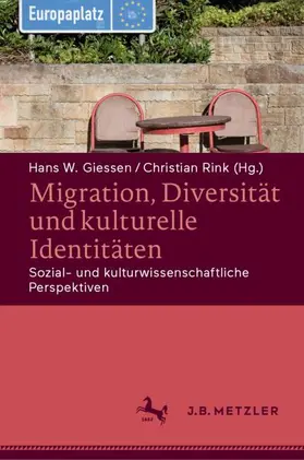 Giessen / Rink |  Migration, Diversität und kulturelle Identitäten | Buch |  Sack Fachmedien