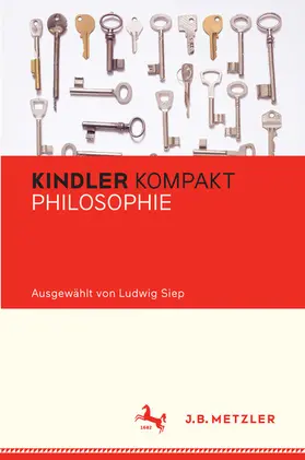 Siep |  Kindler Kompakt: Philosophie | eBook | Sack Fachmedien