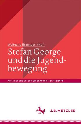 Braungart |  Stefan George und die Jugendbewegung | Buch |  Sack Fachmedien