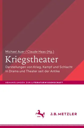 Auer / Haas |  Kriegstheater | Buch |  Sack Fachmedien