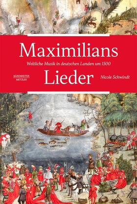 Schwindt |  Maximilians Lieder | Buch |  Sack Fachmedien