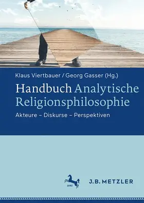 Viertbauer / Gasser |  Handbuch Analytische Religionsphilosophie | Buch |  Sack Fachmedien