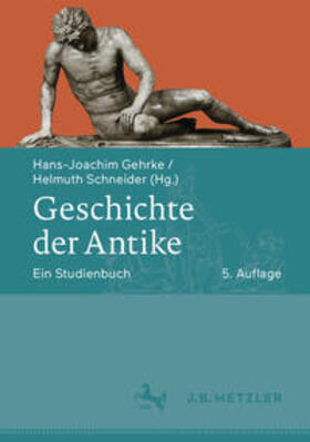 Gehrke / Schneider |  Geschichte der Antike | eBook | Sack Fachmedien