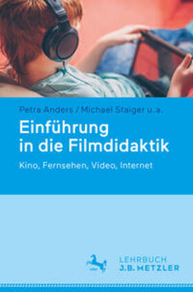 Anders / Staiger / Albrecht |  Einführung in die Filmdidaktik | eBook | Sack Fachmedien