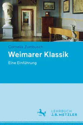 Zumbusch |  Weimarer Klassik | eBook | Sack Fachmedien