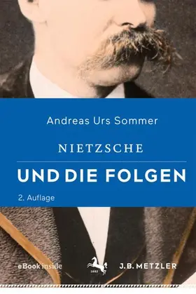 Sommer |  Nietzsche und die Folgen | Buch |  Sack Fachmedien