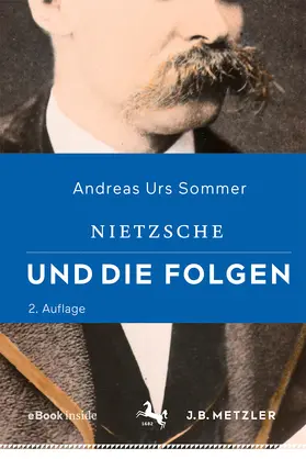 Sommer | Nietzsche und die Folgen | E-Book | sack.de