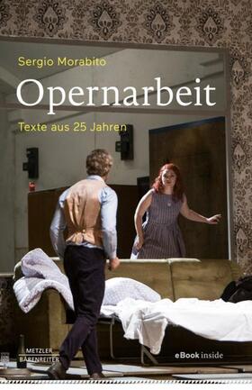 Morabito |  Morabito, S: Opernarbeit | Buch |  Sack Fachmedien