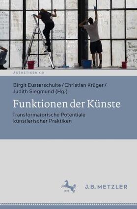 Eusterschulte / Siegmund / Krüger |  Funktionen der Künste | Buch |  Sack Fachmedien