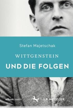 Majetschak |  Majetschak, S: Wittgenstein und die Folgen | Buch |  Sack Fachmedien