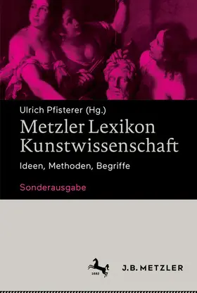 Pfisterer | Metzler Lexikon Kunstwissenschaft | E-Book | sack.de