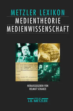 Schanze |  Lexikon Medientheorie und Medienwissenschaft | eBook | Sack Fachmedien