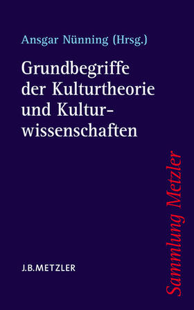 Nünning |  Grundbegriffe der Kulturtheorie und Kulturwissenschaften | eBook | Sack Fachmedien