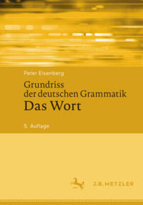 Eisenberg |  Grundriss der deutschen Grammatik | eBook | Sack Fachmedien