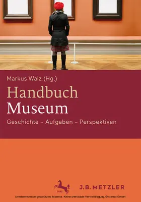 Walz |  Handbuch Museum | eBook | Sack Fachmedien