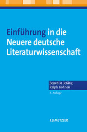 Jeßing / Köhnen |  Einführung in die Neuere deutsche Literaturwissenschaft | eBook | Sack Fachmedien