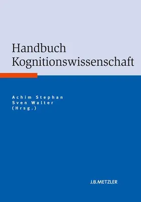 Stephan / Walter |  Handbuch Kognitionswissenschaft | eBook | Sack Fachmedien