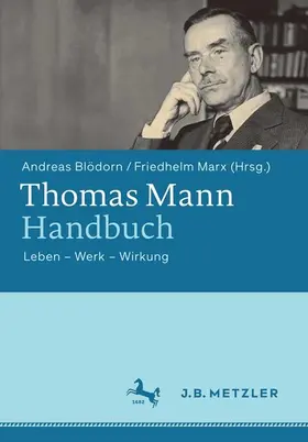 Blödorn / Marx |  Thomas Mann-Handbuch | eBook | Sack Fachmedien