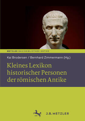 Brodersen / Zimmermann |  Kleines Lexikon historischer Personen der römischen Antike | eBook | Sack Fachmedien