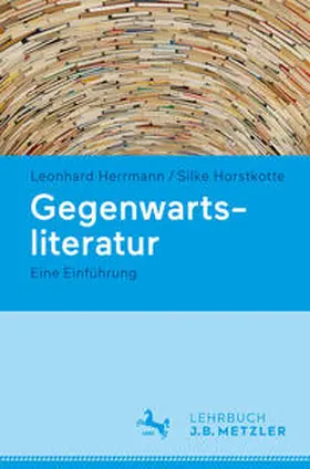 Herrmann / Horstkotte |  Gegenwartsliteratur | eBook | Sack Fachmedien