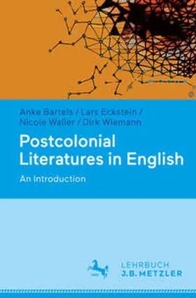 Bartels / Eckstein / Waller |  Postcolonial Literatures in English | eBook | Sack Fachmedien