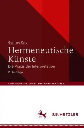 Kurz | Hermeneutische Künste | Buch | 978-3-476-05647-4 | sack.de