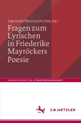 De Felip / Arteel |  Fragen zum Lyrischen in Friederike Mayröckers Poesie | Buch |  Sack Fachmedien