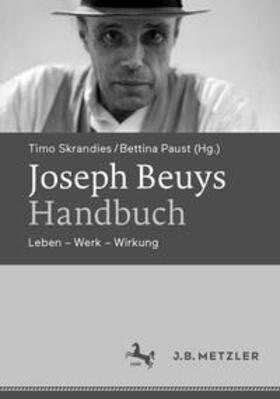 Skrandies / Ortiz / Paust |  Joseph Beuys-Handbuch | eBook | Sack Fachmedien