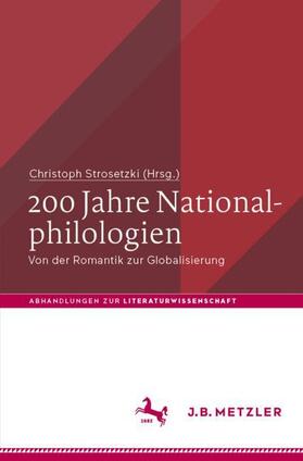 Strosetzki |  200 Jahre Nationalphilologien | Buch |  Sack Fachmedien