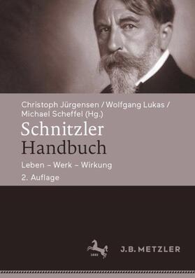Jürgensen / Lukas / Scheffel |  Schnitzler-Handbuch | Buch |  Sack Fachmedien