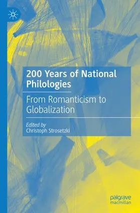 Strosetzki |  200 Years of National Philologies | Buch |  Sack Fachmedien