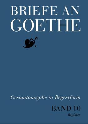 Klassik Stiftung Weimar |  Briefe an Goethe | Buch |  Sack Fachmedien