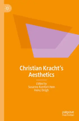 Komfort-Hein / Drügh |  Christian Kracht‘s Aesthetics | eBook | Sack Fachmedien