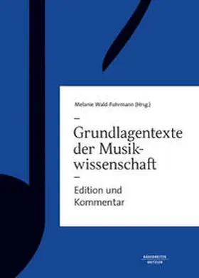 Wald-Fuhrmann |  Grundlagentexte zur Musikwissenschaft | Buch |  Sack Fachmedien