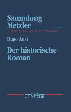 Aust |  Der historische Roman | Buch |  Sack Fachmedien