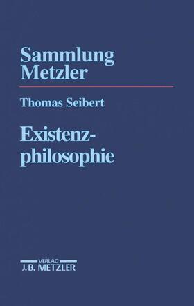 Seibert |  Existenzphilosophie | Buch |  Sack Fachmedien