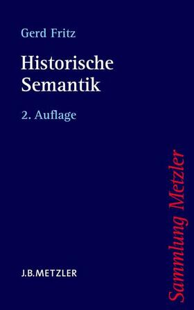 Fritz |  Historische Semantik | Buch |  Sack Fachmedien