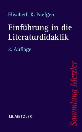 Paefgen |  Einführung in die Literaturdidaktik | Buch |  Sack Fachmedien