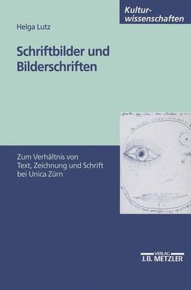 Lutz |  Schriftbilder und Bilderschriften | Buch |  Sack Fachmedien