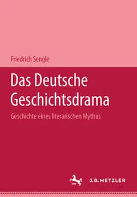 Sengle |  Das deutsche Geschichtsdrama | eBook | Sack Fachmedien