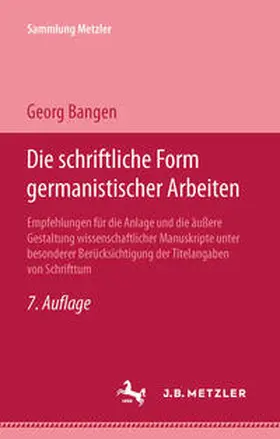 Bangen |  Die schriftliche Form germanistischer Arbeiten | eBook | Sack Fachmedien