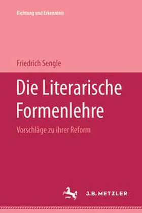 Sengle |  Die Literarische Formenlehre | eBook | Sack Fachmedien