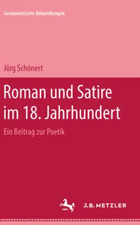 Schönert |  Roman und Satire im 18. Jahrhundert | Buch |  Sack Fachmedien