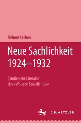 Lethen |  Neue Sachlichkeit 1924–1932 | Buch |  Sack Fachmedien