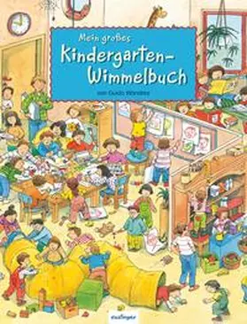  Mein großes Wimmelbuch: Mein großes Kindergarten-Wimmelbuch | Buch |  Sack Fachmedien