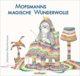 Meschenmoser |  Mopsmanns magische Wunderwolle | Buch |  Sack Fachmedien